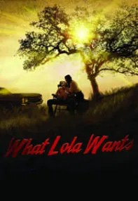 watch-What Lola Wants