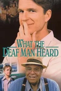 watch-What the Deaf Man Heard