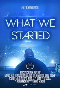 watch-What We Started