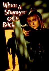 watch-When a Stranger Calls Back