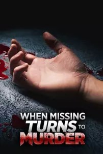 watch-When Missing Turns to Murder