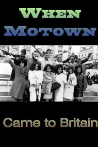 watch-When Motown Came To Britain