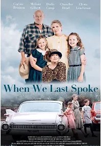 watch-When We Last Spoke