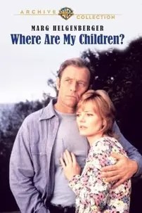 watch-Where Are My Children?