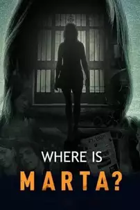 watch-Where Is Marta?