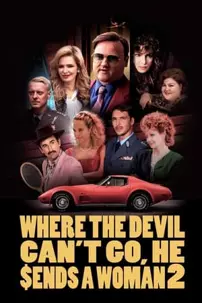 watch-Where the Devil Can’t Go, He Sends a Woman 2