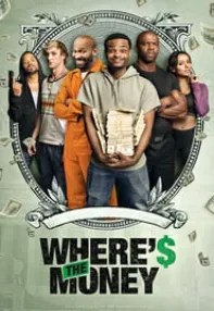 watch-Where’s the Money