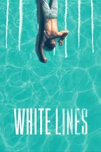 watch-White Lines