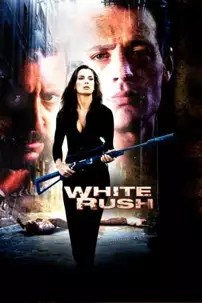 watch-White Rush