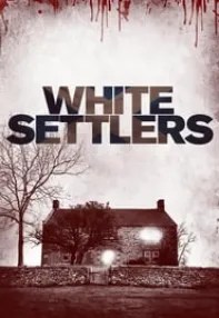 watch-White Settlers