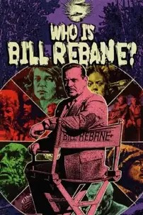 watch-Who Is Bill Rebane?