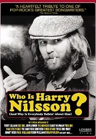 watch-Who Is Harry Nilsson (And Why Is Everybody Talkin’ About Him?)