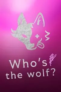 watch-Who Is the Wolf?