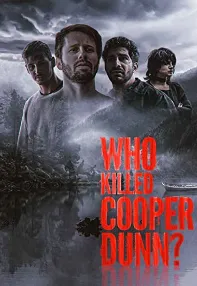 watch-Who Killed Cooper Dunn?