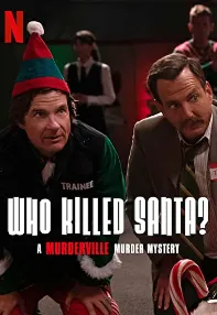 watch-Who Killed Santa? A Murderville Murder Mystery