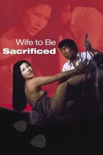 watch-Wife to Be Sacrificed