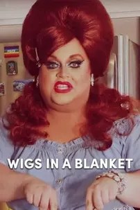 watch-Wigs in a Blanket