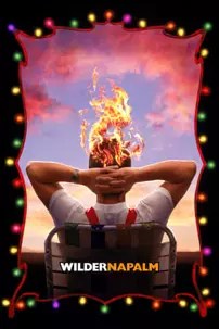 watch-Wilder Napalm