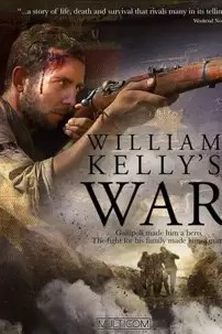 watch-William Kelly’s War