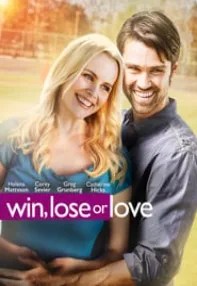 watch-Win, Lose or Love