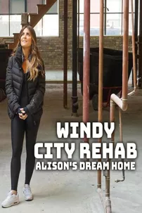 watch-Windy City Rehab: Alison’s Dream Home