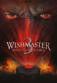 watch-Wishmaster 3: Beyond the Gates of Hell