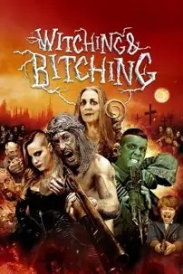 watch-Witching and Bitching