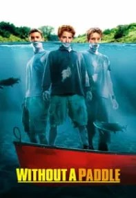 watch-Without a Paddle