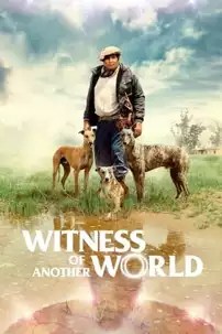 watch-Witness of Another World