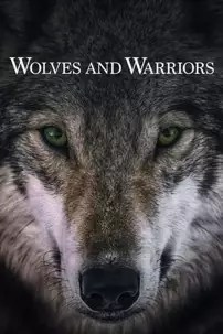 watch-Wolves and Warriors