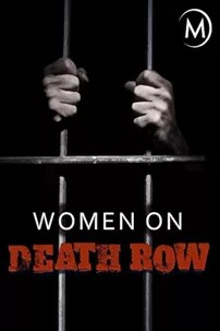 watch-Women On Death Row