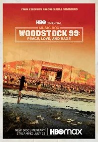 watch-Woodstock 99: Peace, Love, and Rage