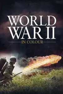 watch-World War II in Colour