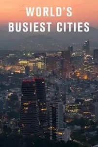 watch-World’s Busiest Cities