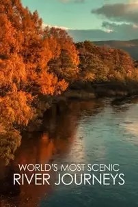 watch-World’s Most Scenic River Journeys