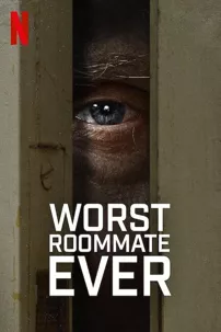 watch-Worst Roommate Ever