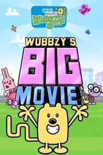 watch-Wubbzy’s Big Movie!