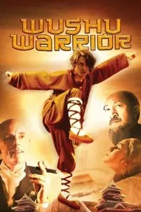 watch-Wushu Warrior