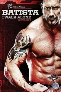 watch-WWE: Batista – I Walk Alone