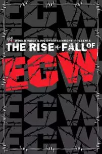 watch-WWE: The Rise + Fall of ECW