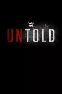 watch-WWE Untold