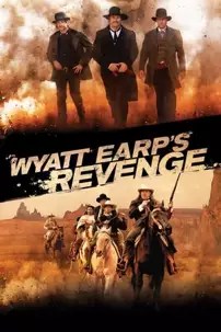 watch-Wyatt Earp’s Revenge