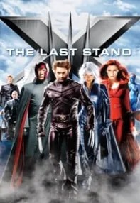 watch-X-Men: The Last Stand