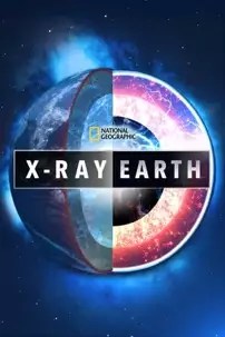 watch-X-Ray Earth