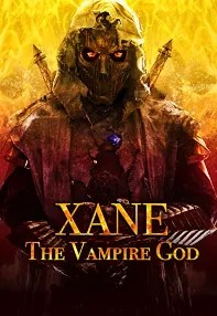 watch-Xane: The Vampire God