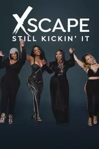 watch-Xscape: Still Kickin’ It