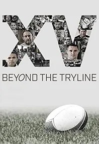 watch-XV Beyond the Tryline