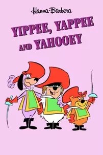 watch-Yippee, Yappee and Yahooey