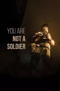 watch-You are Not a Soldier