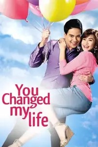 watch-You Changed My Life